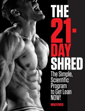Cover of the book The 21-Day Shred by Jeff Csatari