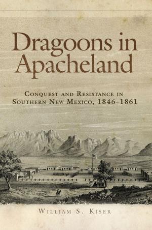 Book cover of Dragoons in Apacheland