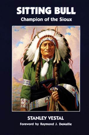 Cover of the book Sitting Bull by Prof. Mark Edwin Miller, Ph.D.