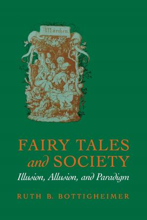Cover of the book Fairy Tales and Society by Margaret C. Jacob