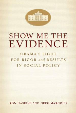 Cover of the book Show Me the Evidence by Robert G. Kaiser