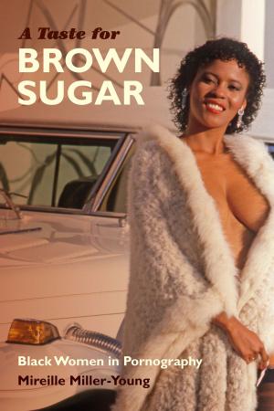 Cover of the book A Taste for Brown Sugar by Fred Moten