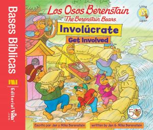 Cover of the book Los Osos Berenstain Involúcrate / Get Involved by Omar Albino Hein