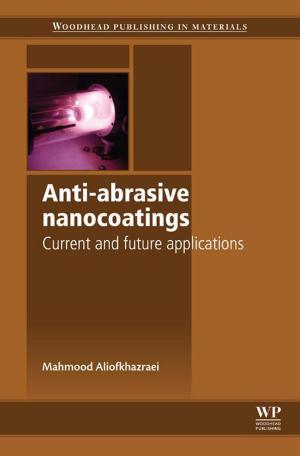 Cover of the book Anti-Abrasive Nanocoatings by Scott Dessain, Scott E. Fishman