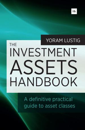 Cover of the book The Investment Assets Handbook by Jeffrey Tennant
