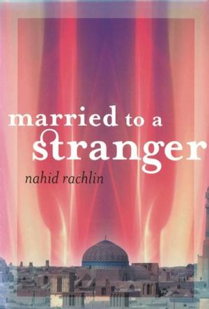 Cover of the book Married to a Stranger by Cait London