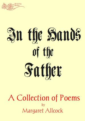 Cover of the book In the Hands of the Father by Elizabeth V. Baker