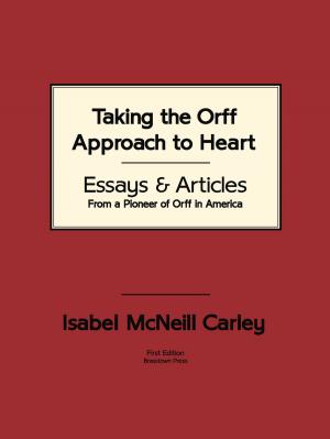 Cover of the book Taking the Orff Approach to Heart by Kalman R. Hettleman