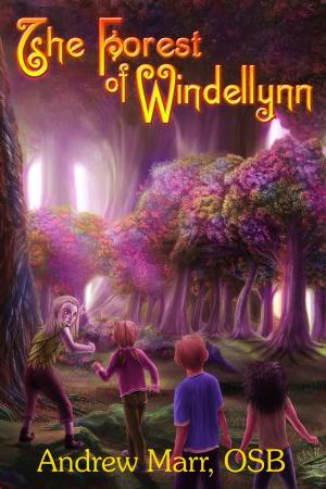 Cover of the book The Forest of Windellynn by Sarah Stafford