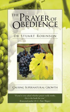 Cover of the book The Prayer of Obedience by Dr Stuart Robinson