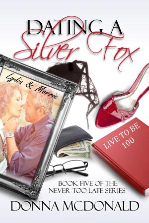Book cover of Dating A Silver Fox