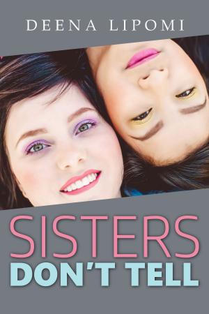 Book cover of Sisters Don't Tell