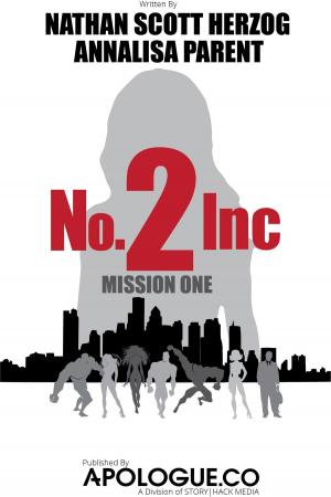 Cover of the book No.2 Inc: Mission One by Allen Glick
