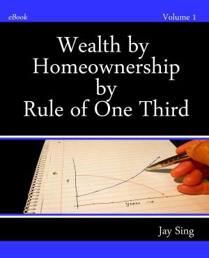 Cover of Wealth by Homeownership: by Rule of One Third