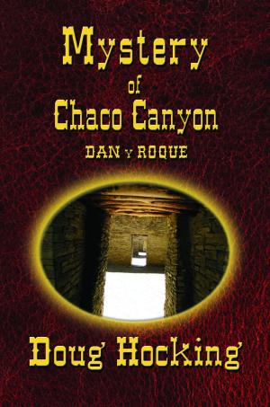Book cover of The Mystery of Chaco Canyon