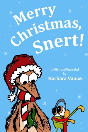 Cover of the book Merry Christmas, Snert! by Meg E Kimball