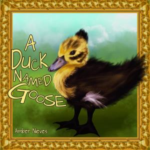 Cover of A Duck Named Goose