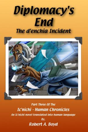 Book cover of Diplomacy's End: The d'enchia Incident