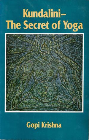 Cover of Kundalini: The Secret of Yoga