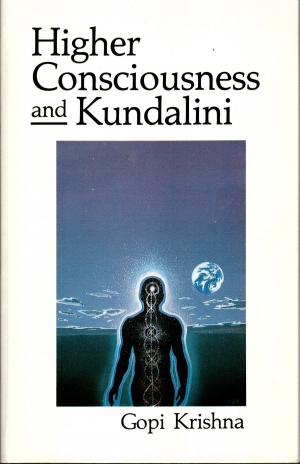 Cover of Higher Consciousness and Kundalini