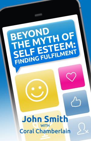 Cover of the book Beyond the Myth of Self-Esteem by Hillary MacLeod