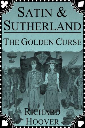 Cover of the book Satin & Sutherland - The Golden Curse by Keith Crews