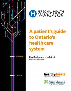 Cover of Personal Health Navigator: A Patient's Guide to Ontario's Health Care System