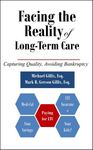 Cover of Facing the Reality of Long-Term Care