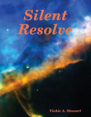 Cover of the book Silent Resolve by Rock Page