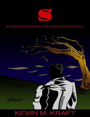 Cover of the book S: A Contemporary Religious Fantasy by Gary Kertopermono