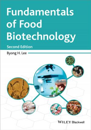 Cover of the book Fundamentals of Food Biotechnology by Joe Baron, Hisham Baz, Tim Bixler, Biff Gaut, Kevin E. Kelly, Sean Senior, John Stamper