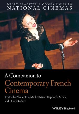 Cover of the book A Companion to Contemporary French Cinema by William N. Rom