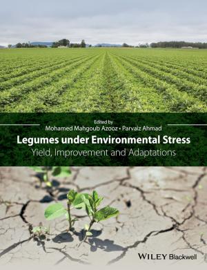 Cover of the book Legumes under Environmental Stress by Weikai Yan