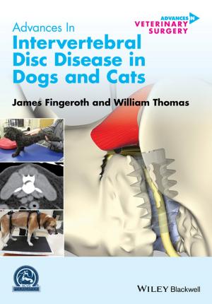 Cover of the book Advances in Intervertebral Disc Disease in Dogs and Cats by Carolyn Riester O'Connor, Sharon Perkins