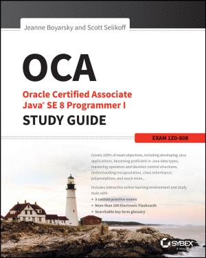 Cover of the book OCA: Oracle Certified Associate Java SE 8 Programmer I Study Guide by Patrick Link, Larry Leifer, Michael Lewrick