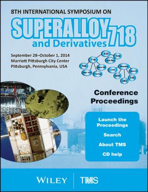 Cover of the book Proceedings of the 8th International Symposium on Superalloy 718 and Derivatives by Jürgen Weber, Christian Bechtoldt, Stefan Grunwald-Delitz, Tanja Reimer, Utz Schäffer