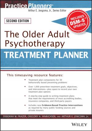 Cover of the book The Older Adult Psychotherapy Treatment Planner, with DSM-5 Updates, 2nd Edition by Lisbeth Borbye, Michael Stocum, Alan Woodall, Cedric Pearce, Elaine Sale, Lucia Clontz, Amy Peterson, John Shaeffer, William Barrett