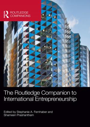Cover of the book The Routledge Companion to International Entrepreneurship by David J. Goacher, Peter J Curwen, R. Apps, Grahame Boocock, Leigh Drake