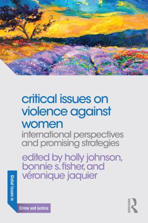 Cover of the book Critical Issues on Violence Against Women by Mark Aesch