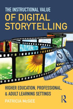 Cover of the book The Instructional Value of Digital Storytelling by Catherine M. Tucker