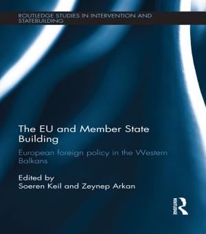 Cover of the book The EU and Member State Building by Ute Poerschke
