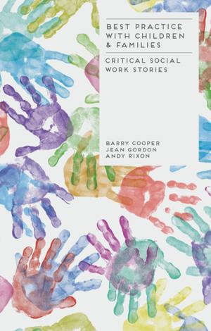 Book cover of Best Practice with Children and Families