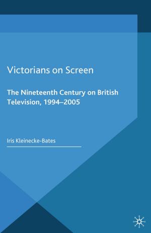 Cover of the book Victorians on Screen by KR Bankston, T.P. Miller