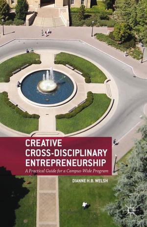 Cover of the book Creative Cross-Disciplinary Entrepreneurship by A. Dagnes