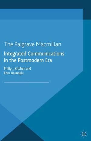 Book cover of Integrated Communications in the Postmodern Era