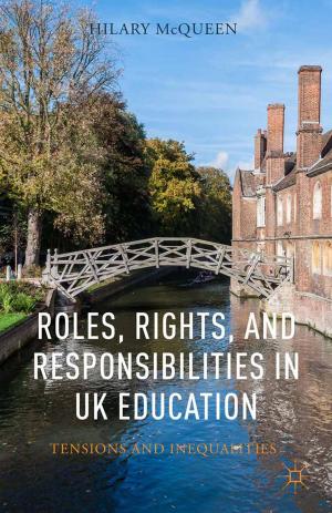 Cover of the book Roles, Rights, and Responsibilities in UK Education by N. Khan