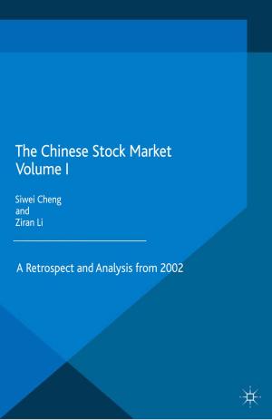 Cover of the book The Chinese Stock Market Volume I by Giuliana Birindelli, Paola Ferretti