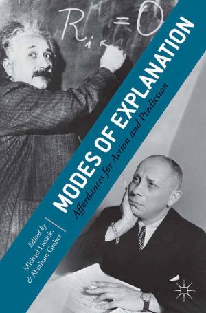 Cover of the book Modes of Explanation by Marinus Ossewaarde