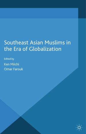 Cover of the book Southeast Asian Muslims in the Era of Globalization by Stefano Allievi