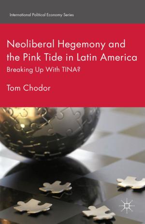 Cover of the book Neoliberal Hegemony and the Pink Tide in Latin America by J. Kuukkanen